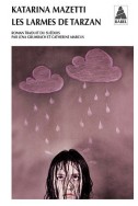 Les larmes de Tarzan